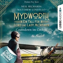 Album cover of Countdown im Cockpit - Ein Fall für Lord und Lady Mortimer - Mydworth, Band 6 (Ungekürzt)