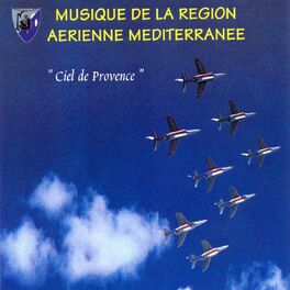 Album cover of Ciel de provence - armée de l'air!
