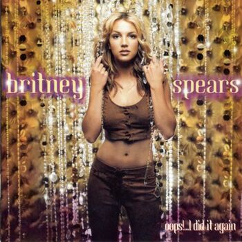 Oops!...I Did It Again cover