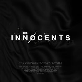 Album cover of The Innocents- Complete Fantasy Playlist