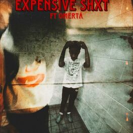 Album cover of Expensive Shyt (feat. Omertà)