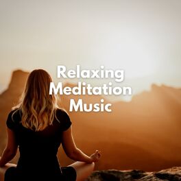 Album cover of Relaxing Meditation Music