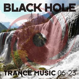 Album cover of Black Hole Trance Music 06-23