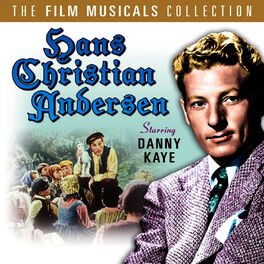 Album cover of Hans Christian Andersen: The Film Musicals Collection (Original Motion Picture Soundtrack)