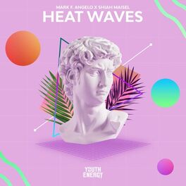 Album cover of Heat Waves
