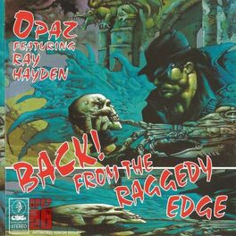 Album cover of Opaz Back from the Raggedy Edge