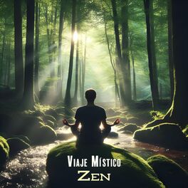 Album cover of Viaje Místico Zen: Música de Meditación Suave