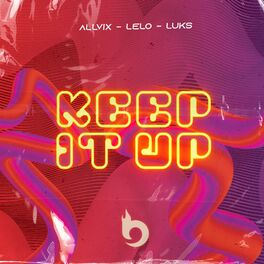 Album cover of Keep It Up