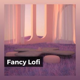 Album cover of Fancy Lofi