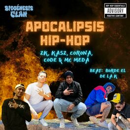 Album cover of Apocalipsis Hip Hop (feat. Kasz, Corona, Code & Borde El De La K)