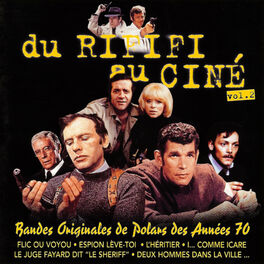 Album picture of Du rififi au ciné, Vol. 2: Bandes originales de polars des années 70