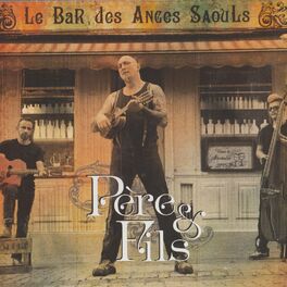Album cover of Le Bar des Anges Saouls