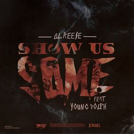 Album cover of Show Us Some (feat. Young Dolph)