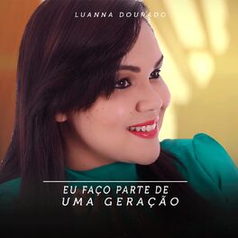 Album cover of Eu Faço Parte de uma Geração
