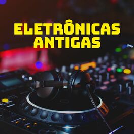 Album cover of Eletrônicas Antigas