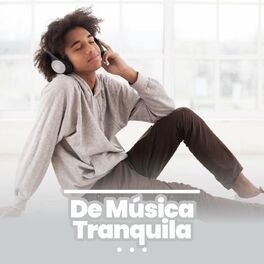 Album cover of De Música Tranquila