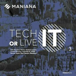 Album cover of Tech It or Live It, Vol. 3