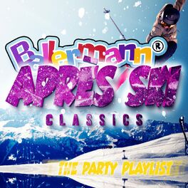 Album cover of Ballermann Après Ski Classics - the Party Playlist