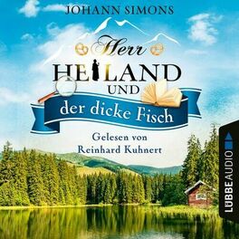 Album cover of Herr Heiland und der dicke Fisch - Herr Heiland, Folge 5 (Ungekürzt)