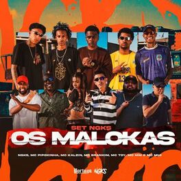 Album cover of Set Ngks - Os Malokas
