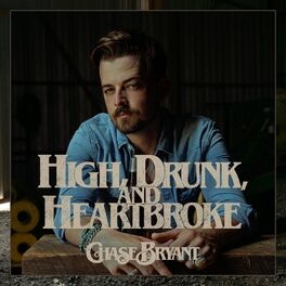 Album cover of High, Drunk, and Heartbroke
