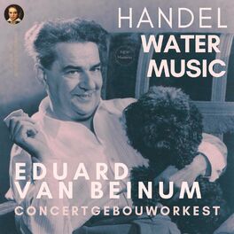 Album cover of Handel: Water Music by Eduard van Beinum