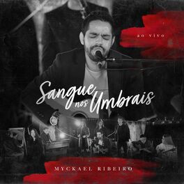 Album cover of Sangue nos Umbrais (Ao Vivo)