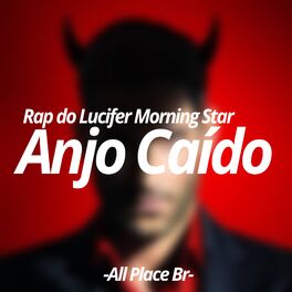 Album cover of Rap do Lucifer Morningstar: Anjo Caído