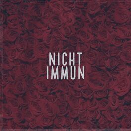Album cover of NICHT IMMUN (Remastered)
