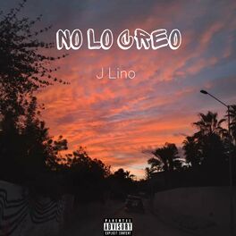 Album cover of No Lo Creo