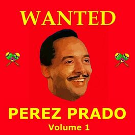 Album cover of Wanted Perez Prado