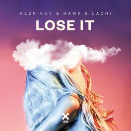 Album cover of Lose It