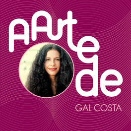 Album cover of A Arte De Gal Costa
