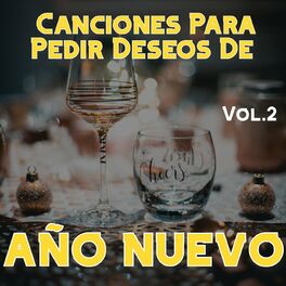 Album cover of Canciones Para Pedir Deseos De Año Nuevo Vol. 2