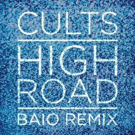 Album cover of High Road (Baio Remix)