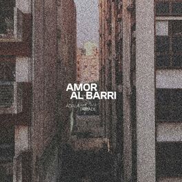Album cover of Amor Al Barri