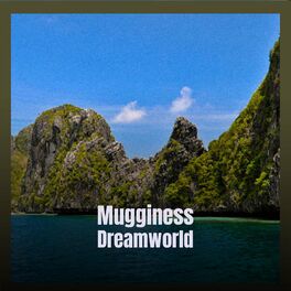 Album cover of Mugginess Dreamworld