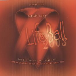 Album cover of High Life - Lifeball 2003