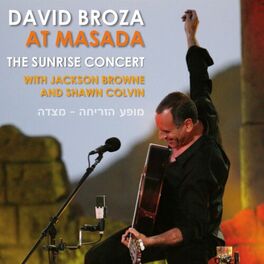 Album cover of At Masada The Sunrise Concert with Jackson Browne and Shawn Colvin