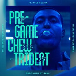 Album cover of Pre-Game Chew (with Kyle Kuzma, prod. by Sam i)