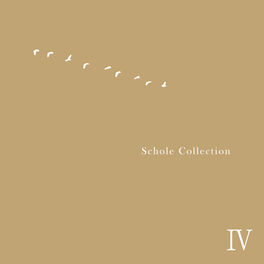 Album cover of Schole Collection IV