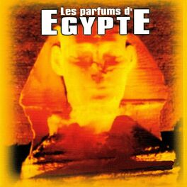 Album cover of Les parfums d'Egypte