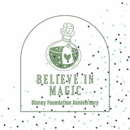 Album cover of Believe in Magic (Disney Foundation Anniversary)