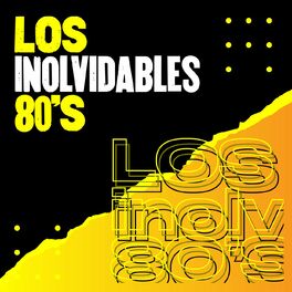 Album cover of Los inolvidables 80's