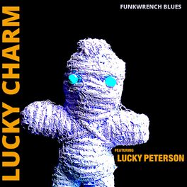 Album cover of Lucky Charm (feat. Lucky Peterson)
