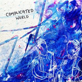 Album cover of Complicated World