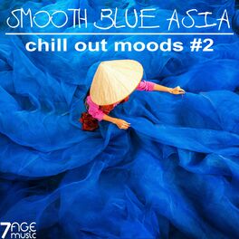 Album cover of Smooth Blue Asia, Chill Out Moods, Vol. 2