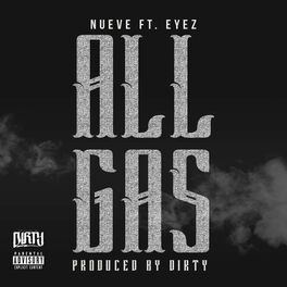 Album cover of All Gas (feat. Eyez)