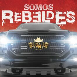 Album cover of Somos Rebeldes