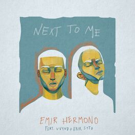 Album cover of Next to Me (feat. VVYND & Erik Soto)